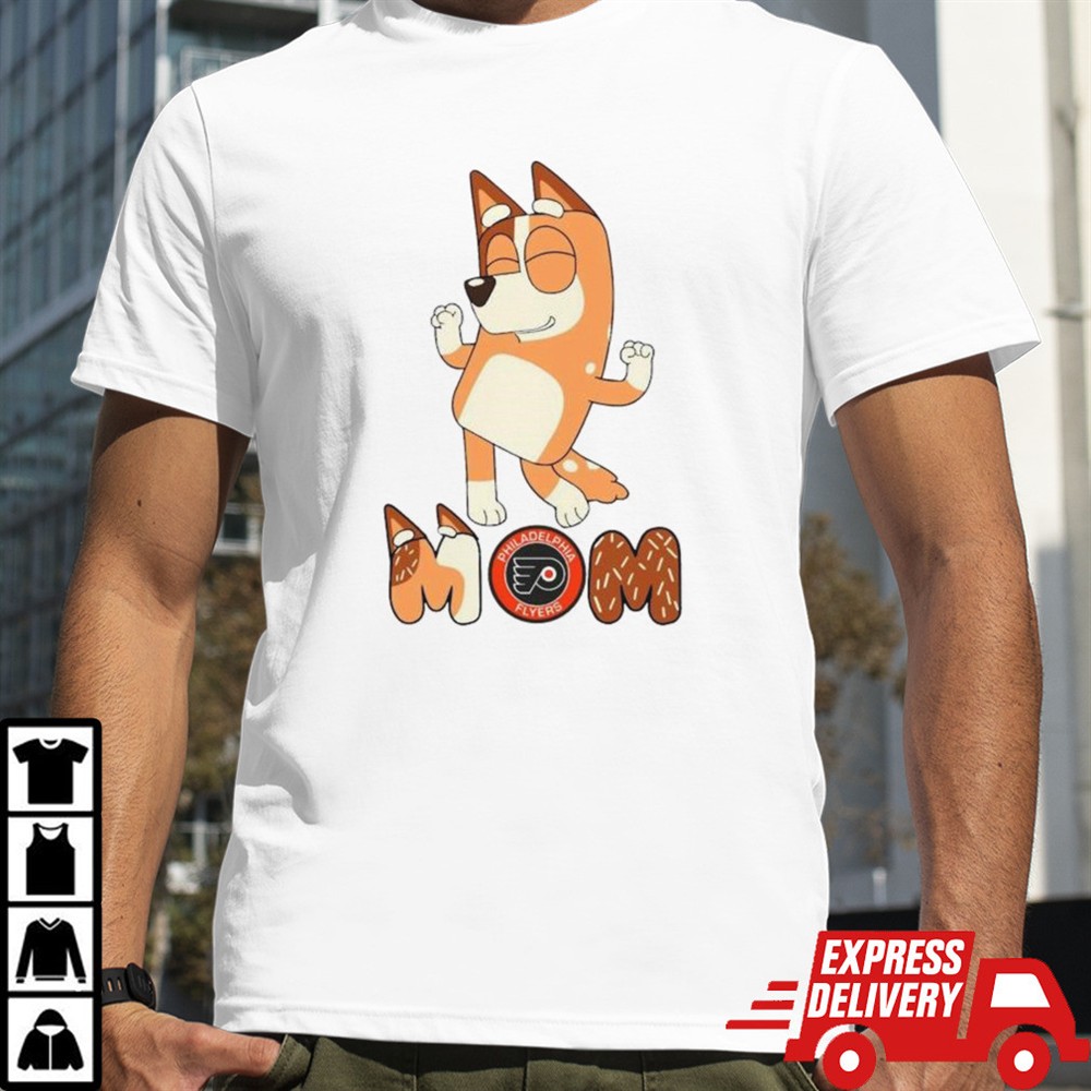 bluey-mom-philadelphia-flyers-hockey-dancing-shirt-784pzy3s Bluey Mom Philadelphia Flyers Hockey dancing shirt