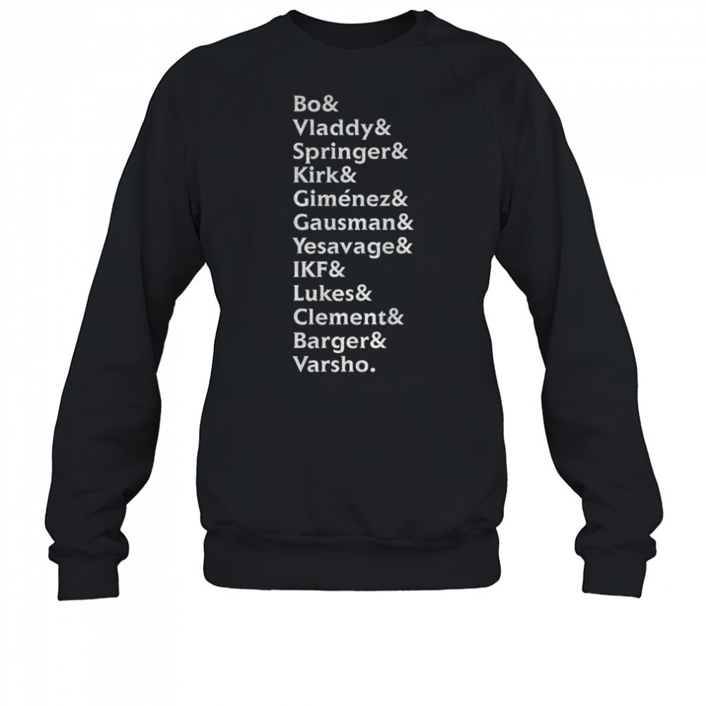 bo-vladdy-springer-kirk-gimenez-gausman-yesavage-ikf-lukes-clement-toronto-blue-y2blqgzd Bo Vladdy Springer Kirk Giménez Gausman Yesavage IKF Lukes Clement Toronto Blue Jays MLB Baseball shirt