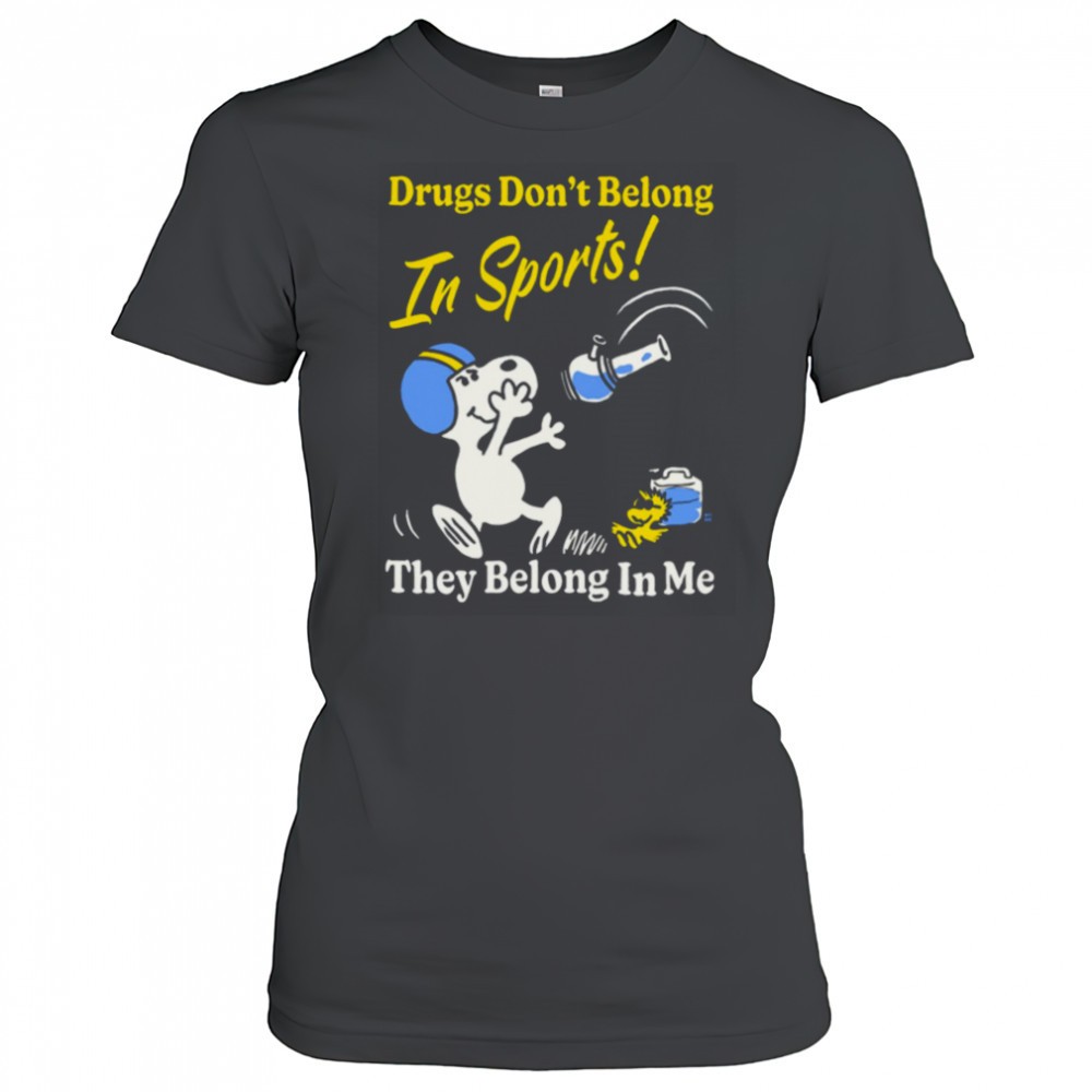 boss-dog-drugs-dont-belong-in-sports-they-belong-in-me-t-shirt-zt2nw51j Boss Dog Drugs Dont Belong In Sports They Belong In Me T shirt