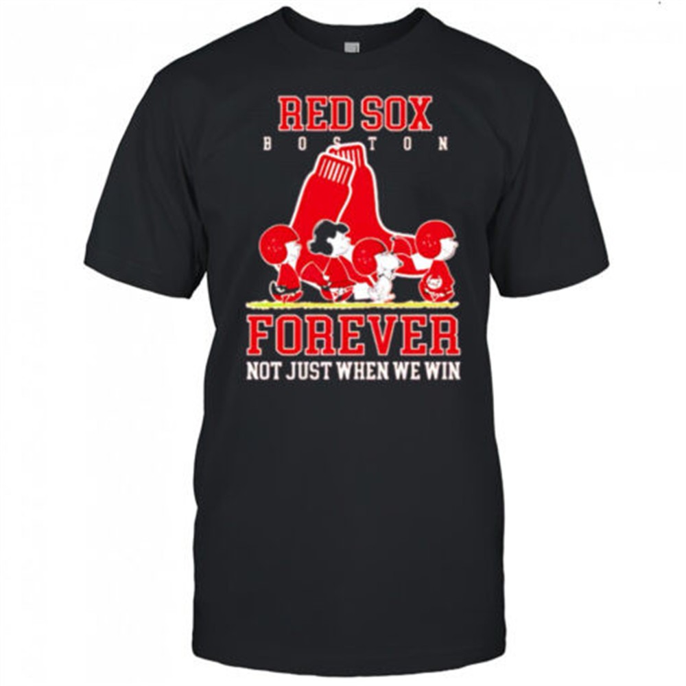 boston-red-sox-forever-not-just-when-we-win-peanuts-shirt-6elzapm7 Boston Red Sox forever not just when we win Peanuts shirt