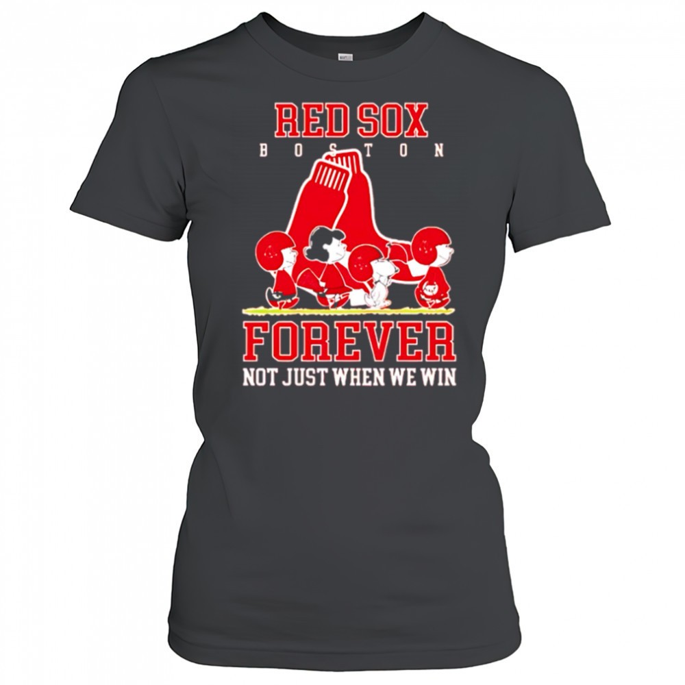 boston-red-sox-forever-not-just-when-we-win-peanuts-shirt-6elzapm7 Boston Red Sox forever not just when we win Peanuts shirt