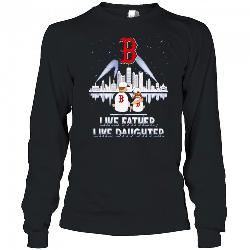 boston-red-sox-like-father-like-daughter-2025-shirt-z9uycwci Boston Red Sox Like Father Like Daughter 2025 shirt