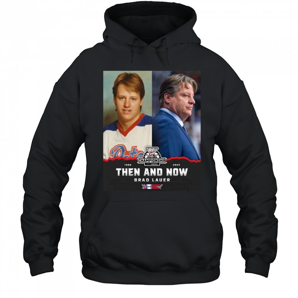 Brad Lauer 1986 – 2025 Then And Now Spokane Chiefs WHL Championship Poster t-shirt