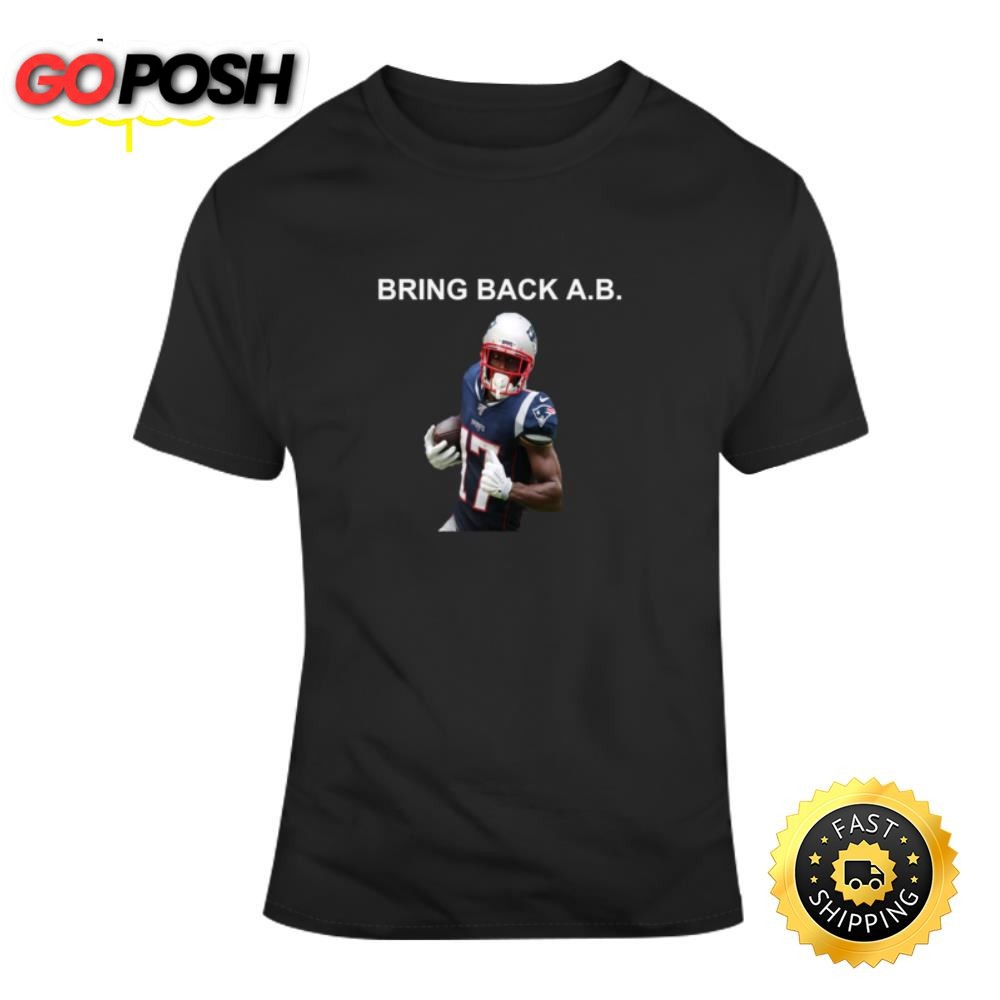 Bring Back Antonio Brown Cool Patriots Football T-Shirt