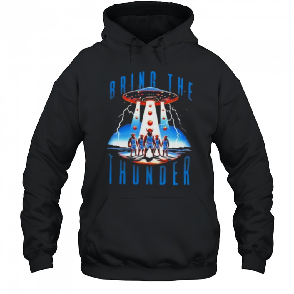 Bring The Thunder UFO Oklahoma City Thunder shirt