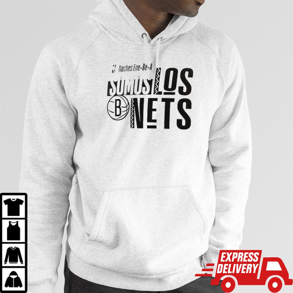 Brooklyn Nets Noches Ene-Be-A Training Somos Shirt