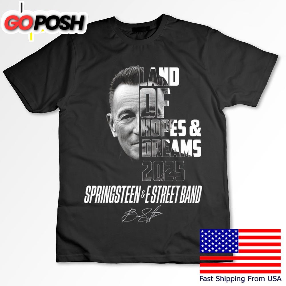 Bruce Springsteen Land Of Hopes And Dreams 2025 T Shirt