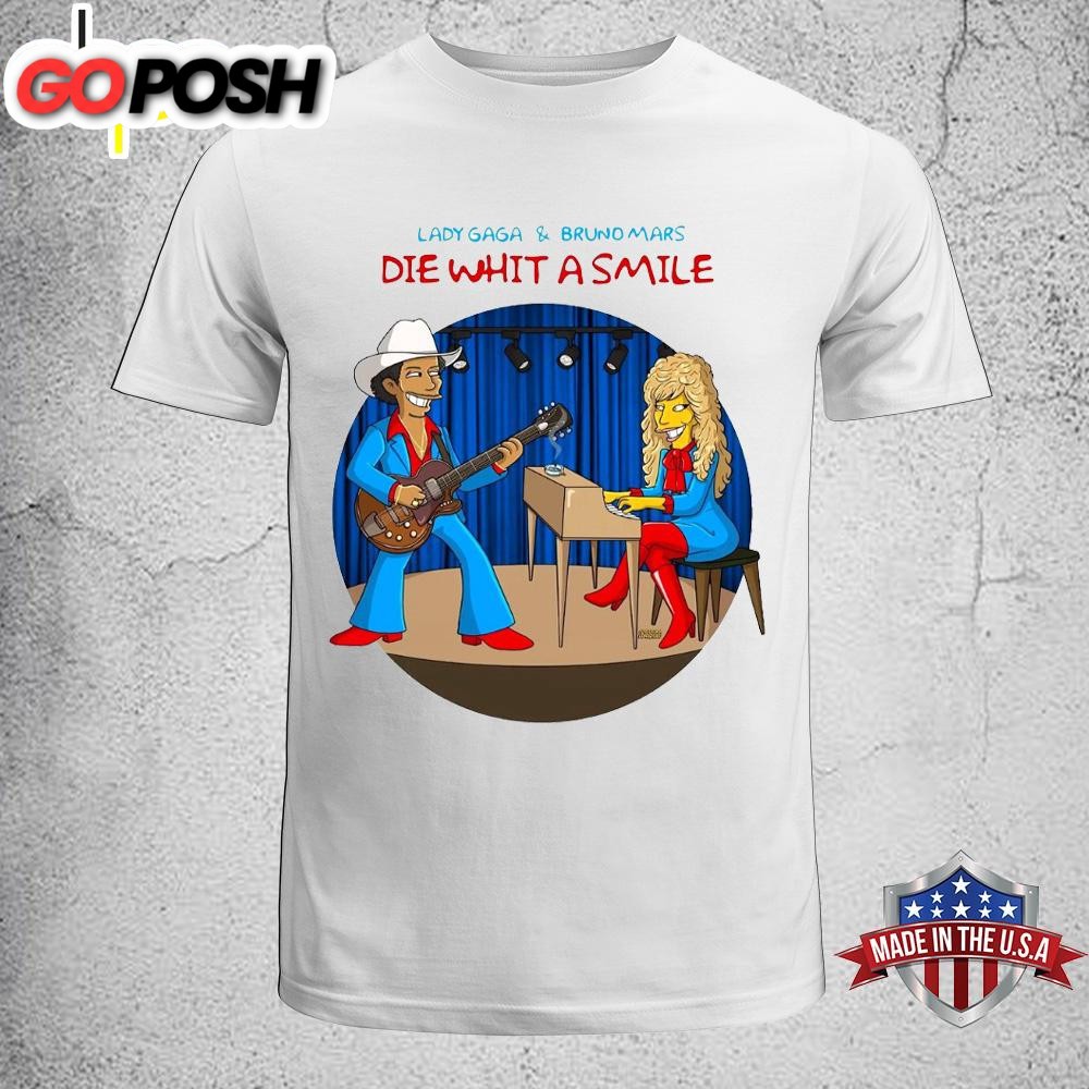 Bruno Mars x Lady Gaga Simpsons Version Die With A Smile Unisex T-Shirt
