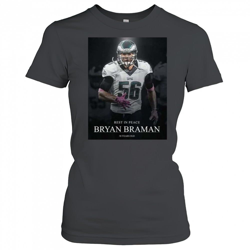 bryan-braman-rest-in-peace-38-years-old-shirt-dwldnz1s Bryan Braman Rest in Peace 38 Years old shirt