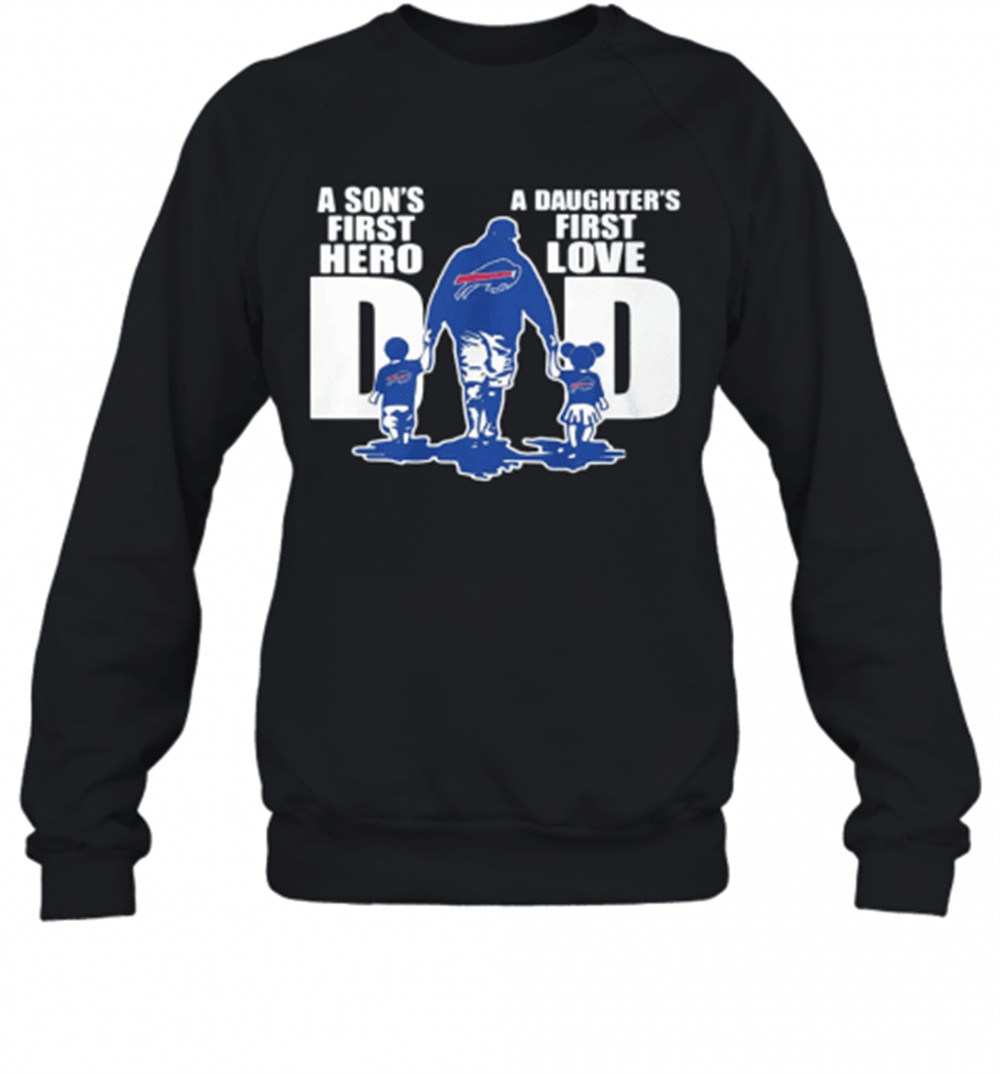 buffalo-bills-dad-a-sons-first-hero-a-daughters-first-love-t-shirt-fwd708ky Buffalo Bills Dad A SonS First Hero A DaughterS First Love T-Shirt