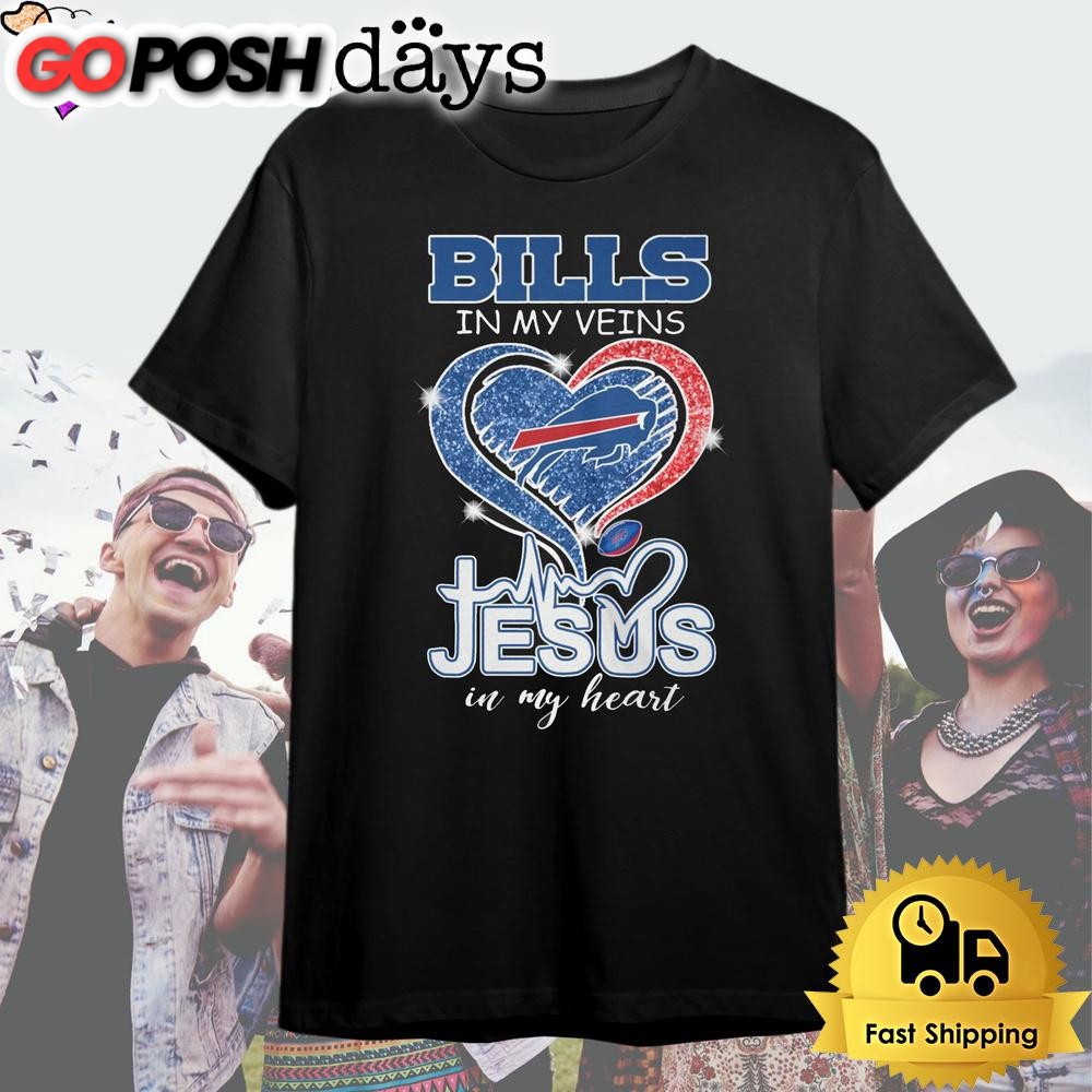 Buffalo Bills In My Veins Jesus In My Heart T Shirt
