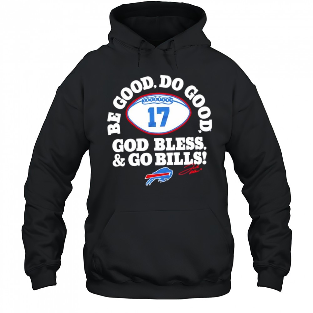 Buffalo Bills Josh Allen MVP be good do good God bless & go Bills signature logo shirt