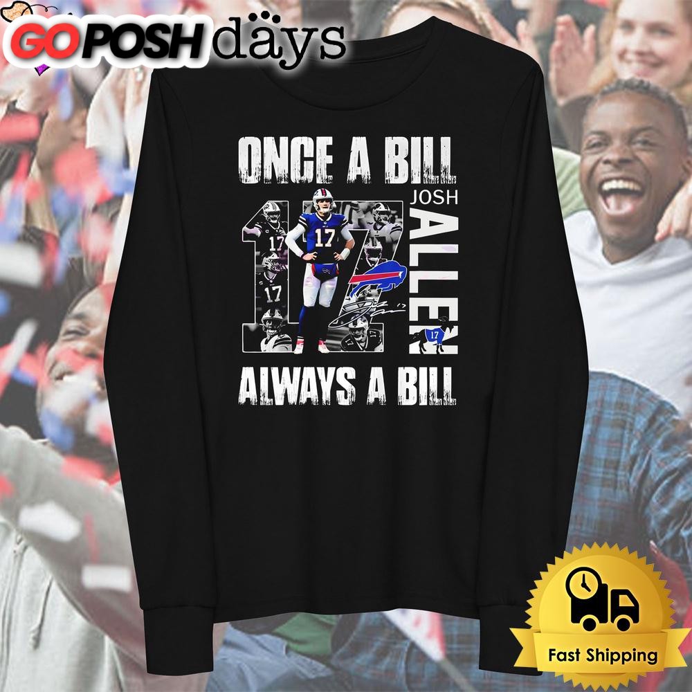 buffalo-bills-josh-allen-once-a-bill-always-a-bill-t-shirt-ndxsywz6 Buffalo Bills Josh Allen Once A Bill Always A Bill T Shirt