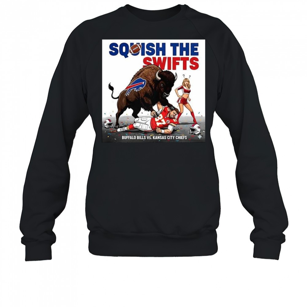 buffalo-bills-vs-kansas-city-chiefs-nfl-squish-the-swifts-shirt-ziqp3pvj Buffalo Bills vs Kansas City Chiefs NFL Squish the Swifts shirt
