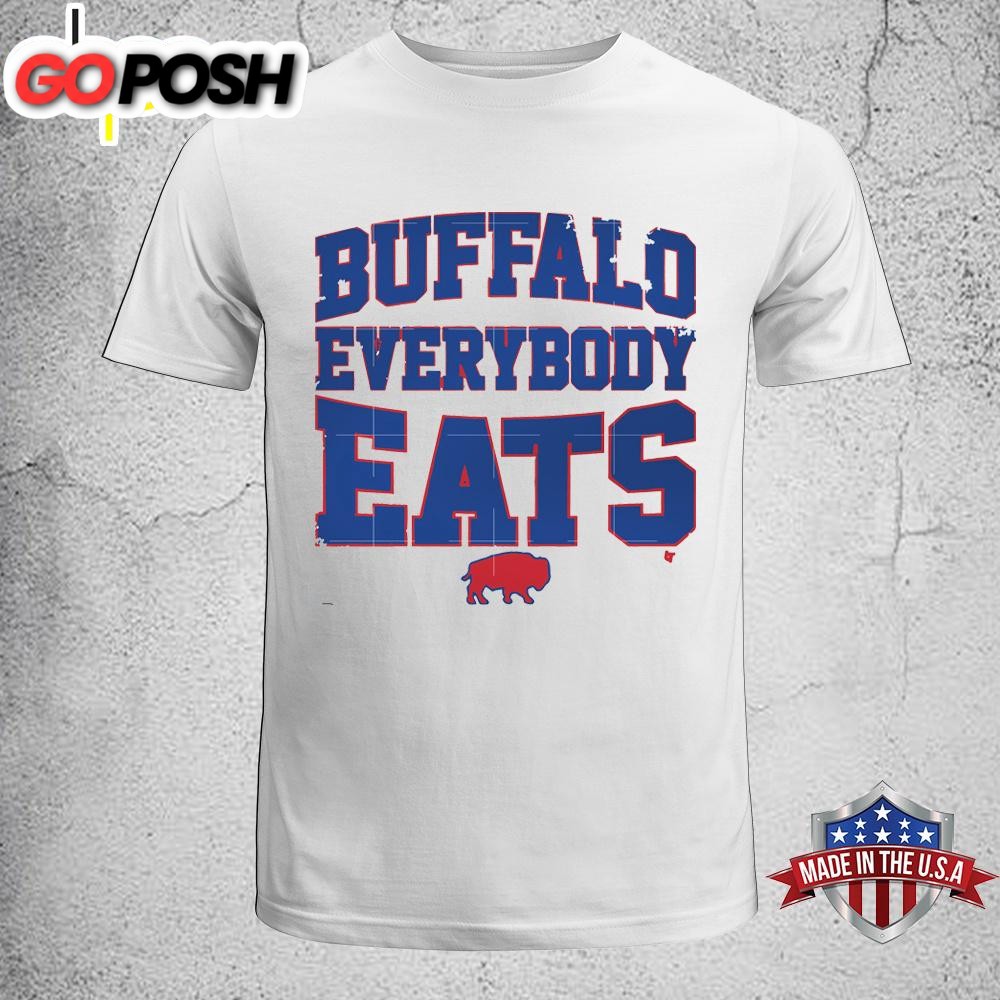 Buffalo Everybody Eats Unisex T-Shirt