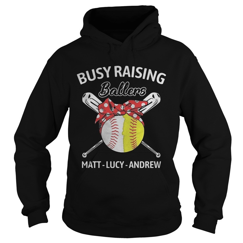 busy-raising-ballers-matt-lucy-andrew-baseball-and-softball-shirt-r0c879bu Busy raising ballers matt lucy andrew baseball and softball shirt
