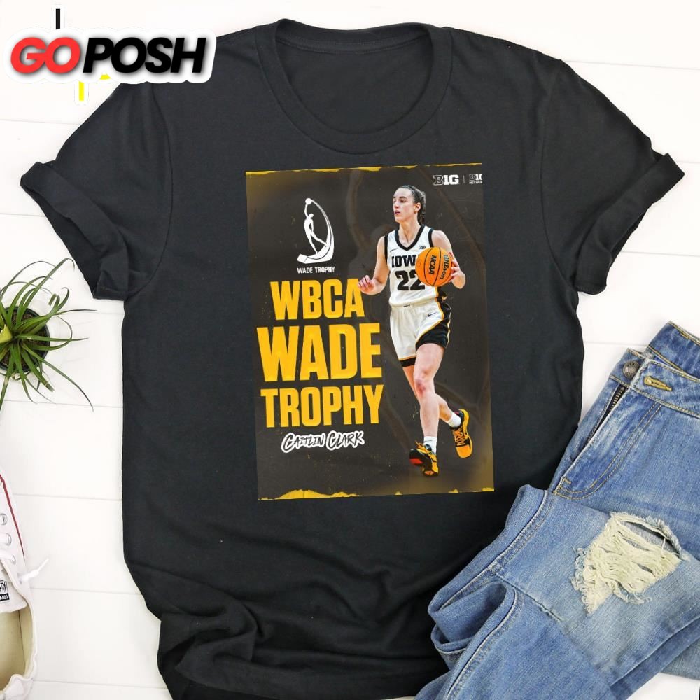 Caitlin Clark 22 Is The 2025 Naismith Trophy Winner Iowa Hawkeyes WBB T-shirt