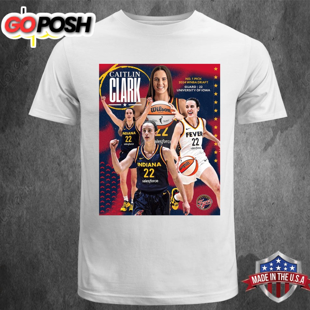 Caitlin Clark 22 Selected First Overall By Indiana Fever During 2025 WNBA T-shirt