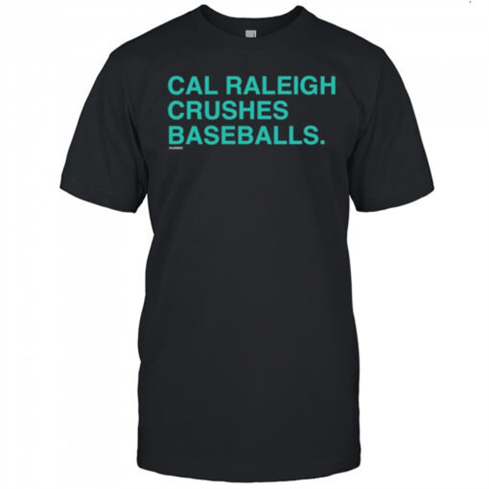 cal-raleigh-crushes-baseballs-shirt-g47pc4mw Cal Raleigh Crushes Baseballs shirt