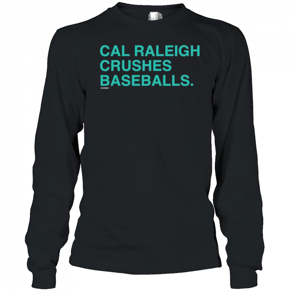 cal-raleigh-crushes-baseballs-shirt-g47pc4mw Cal Raleigh Crushes Baseballs shirt