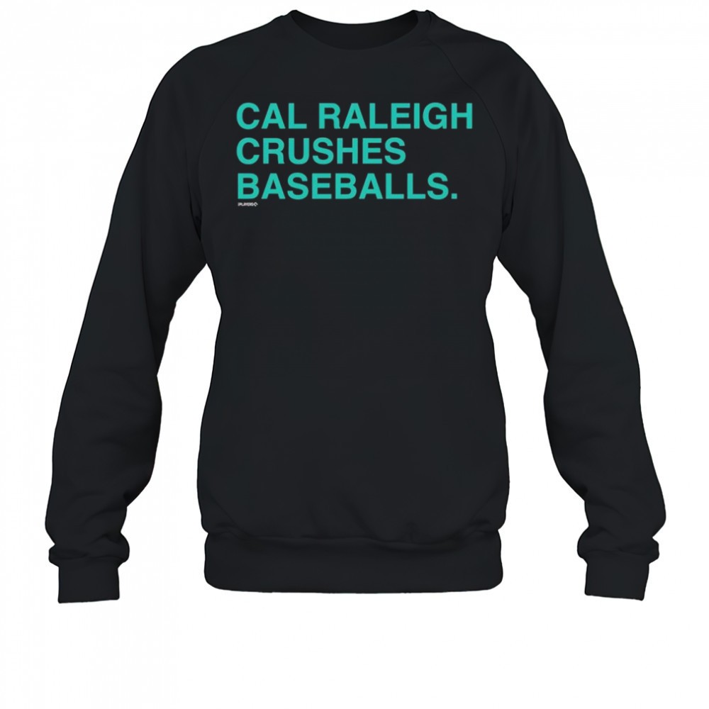 cal-raleigh-crushes-baseballs-shirt-g47pc4mw Cal Raleigh Crushes Baseballs shirt