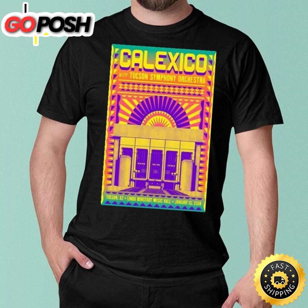 Calexico January 13, 2025 Linda Ronstadt Music Hall Tucson, AZ Tour Poster Unisex T Shirt