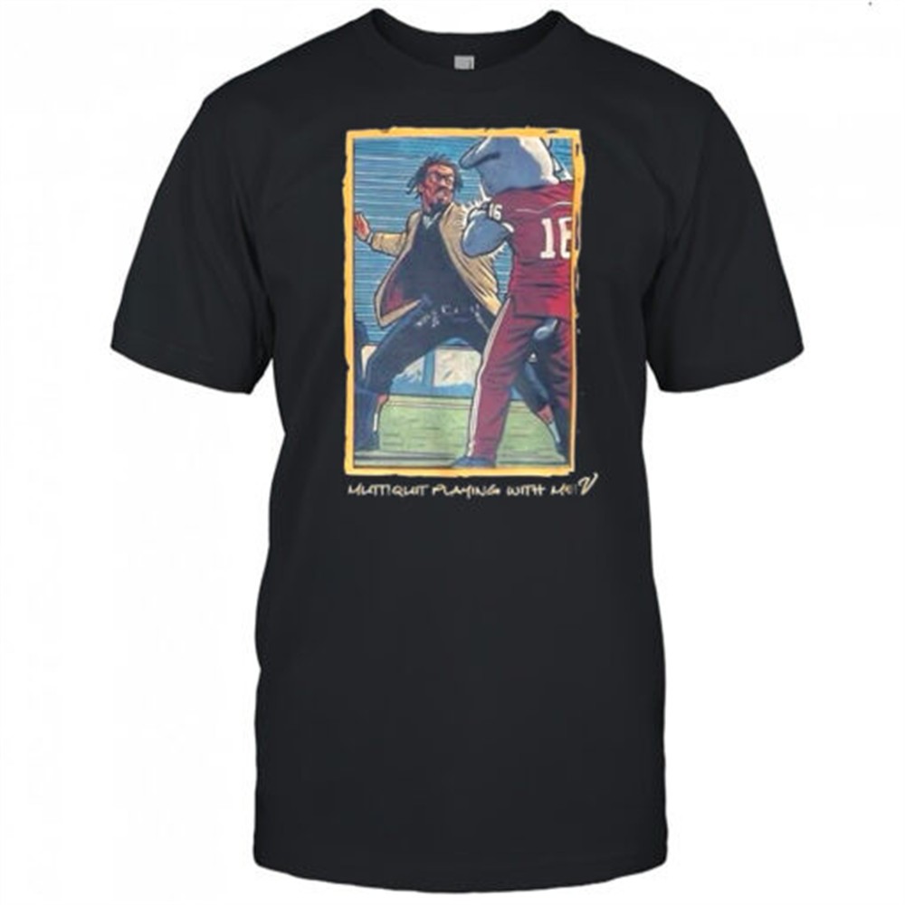 cam-newton-slap-alabama-am-mascot-mutt-quit-playing-with-me-shirt-xxysthni Cam Newton slap Alabama A&M mascot Mutt quit playing with me shirt