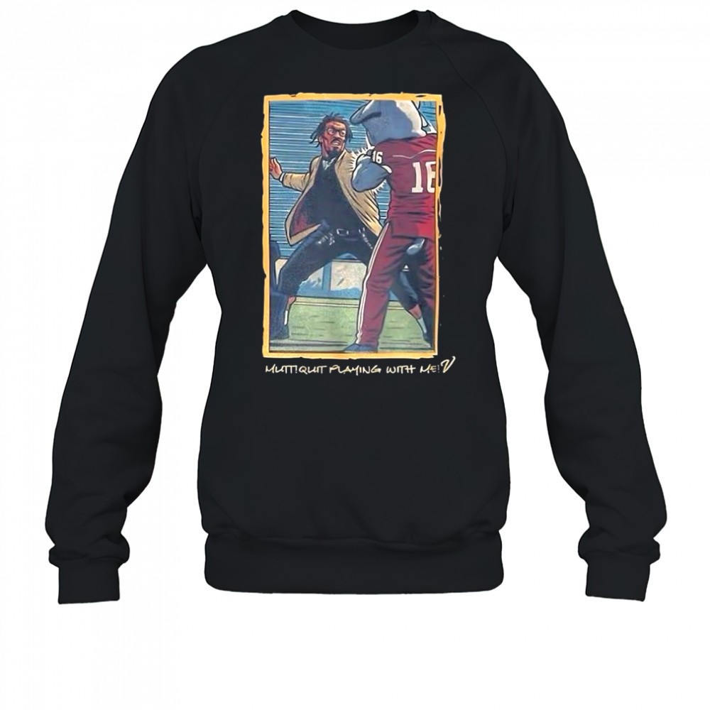 cam-newton-slap-alabama-am-mascot-mutt-quit-playing-with-me-shirt-xxysthni Cam Newton slap Alabama A&M mascot Mutt quit playing with me shirt