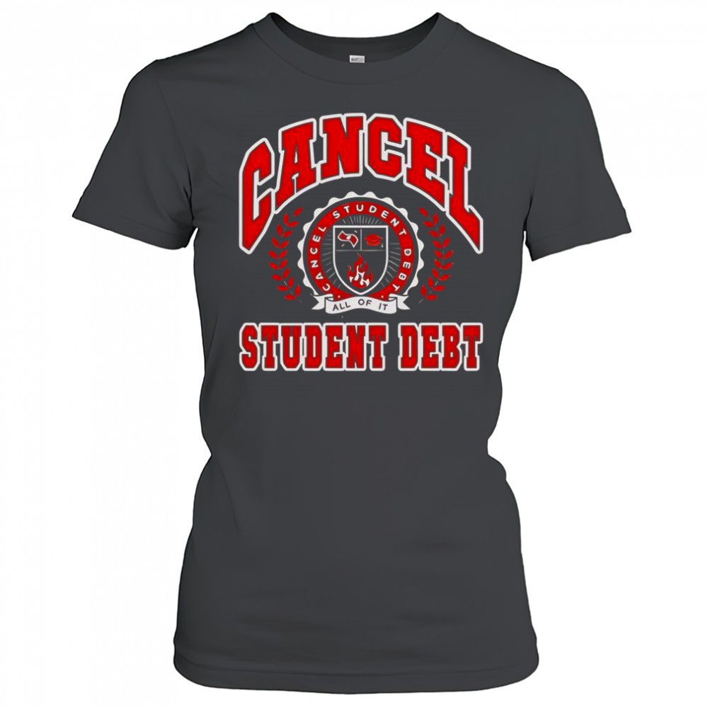 cancel-student-debt-t-shirt-m2r3aen0 Cancel Student Debt T-Shirt