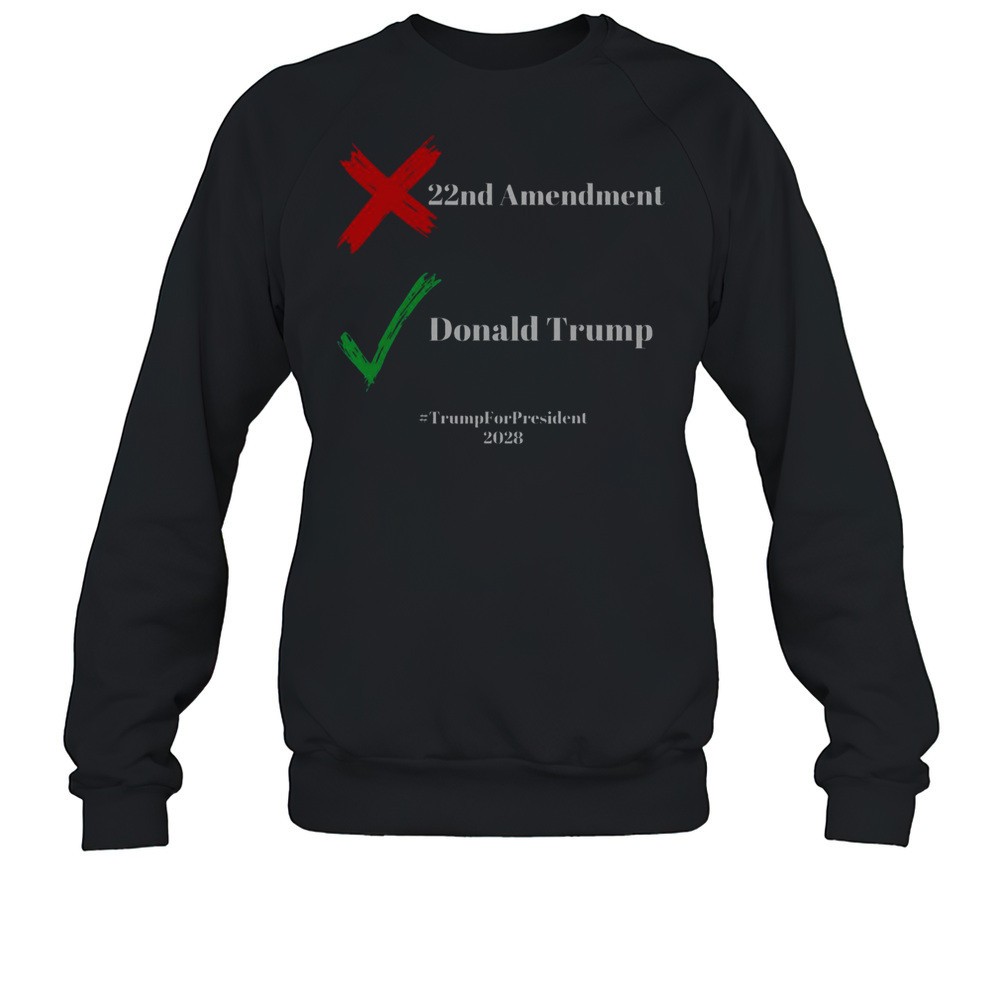 Cancel The 22nd Amendment Support Trump For President 2028 T-Shirt