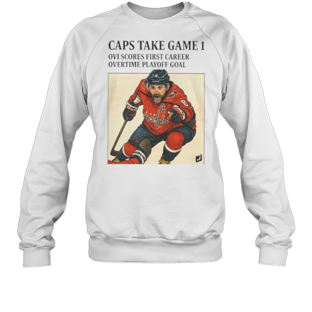 Caps Take Game 1 Alexander Ovechkin Washington Capitals Shirt