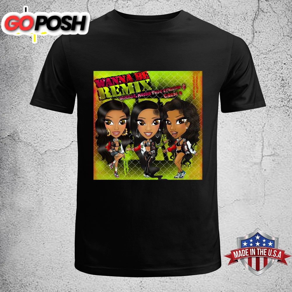 Cardi B Wanna Be Remix Glorilla, Megan The Stallion Unisex T-Shirt