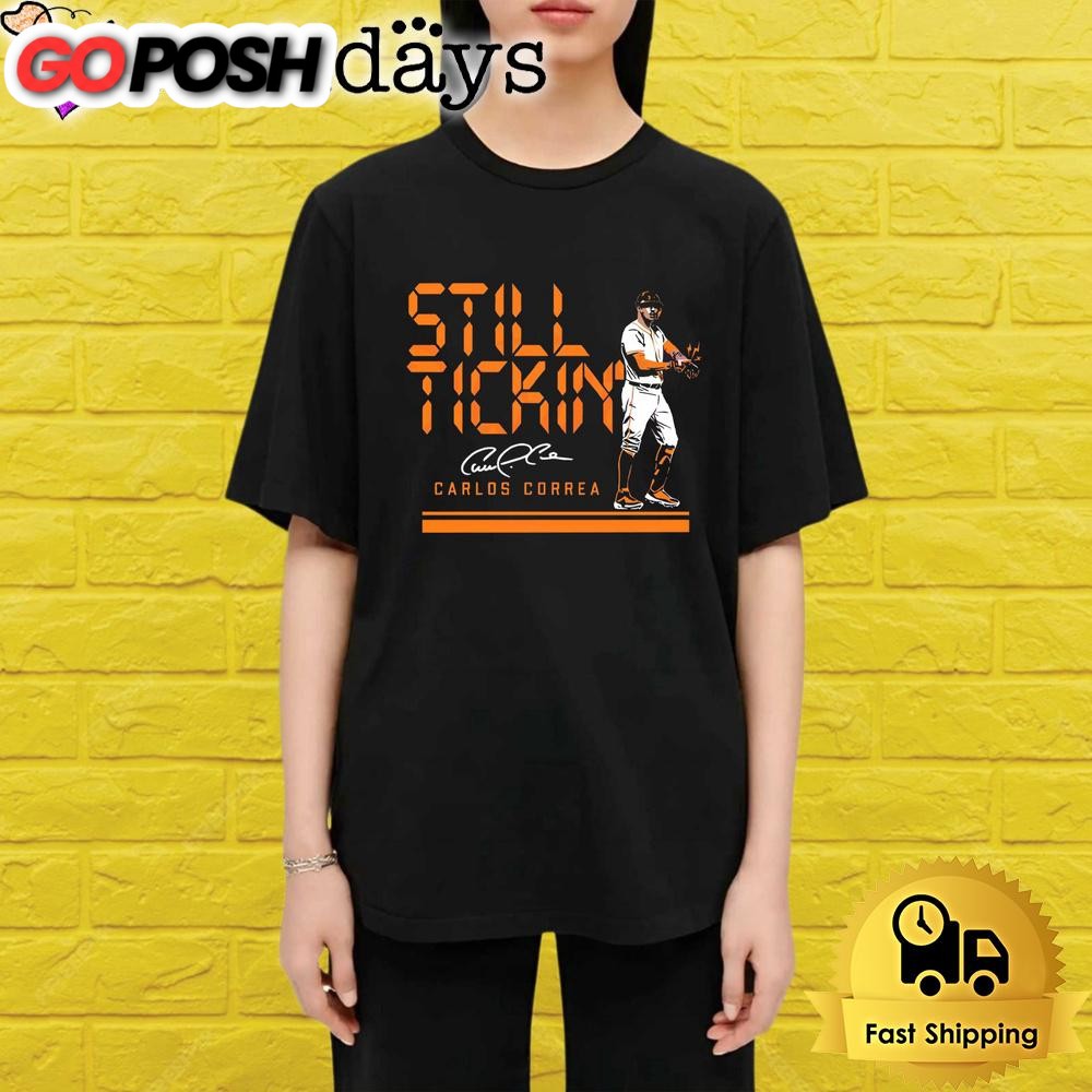 carlos-correa-still-tickin-baseball-shirt-r4adrt74 Carlos Correa Still Tickin Baseball Shirt