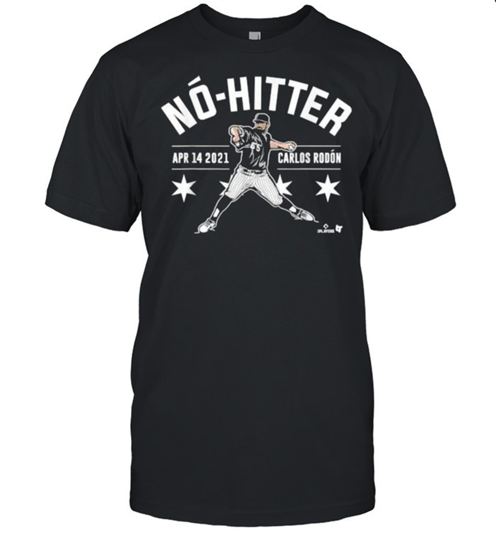 carlos-rodon-no-hitter-2021-shirt-igomvtys Carlos Rodon No-Hitter 2021 Shirt
