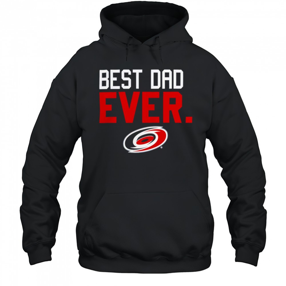Carolina Hurricanes Best Dad Ever shirt