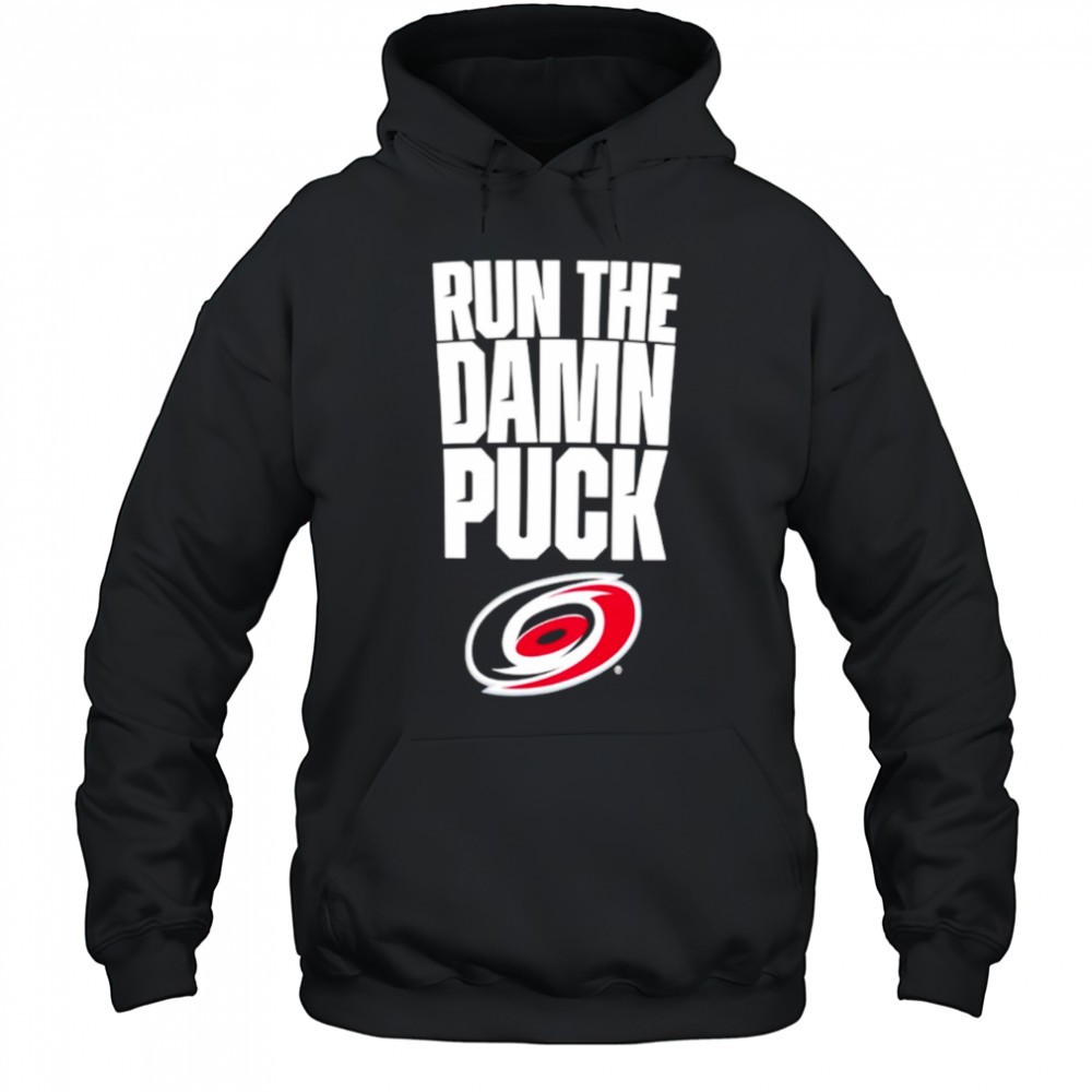 Carolina Hurricanes Eastern Conference Final Bound run the damn puck shirt