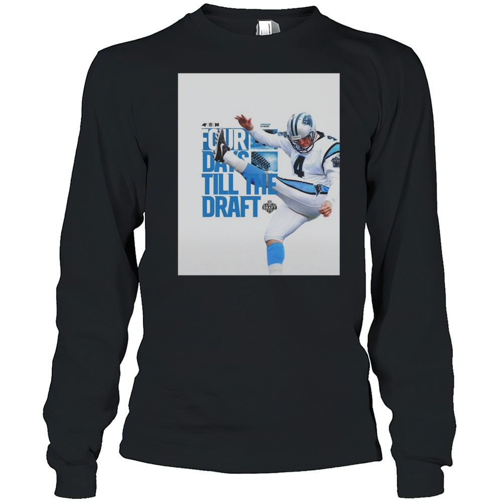 carolina-panthers-john-kasay-four-days-till-the-draft-nfl-draft-2025-poster-t-sh-cajsyu6b Carolina Panthers John Kasay Four Days Till The Draft NFL Draft 2025 Poster T-shirt