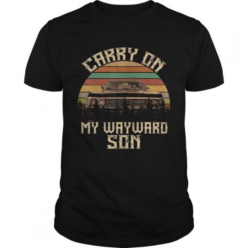 carry-on-my-wayward-son-tshirt-goh28qsy Carry on my Wayward Son TShirt
