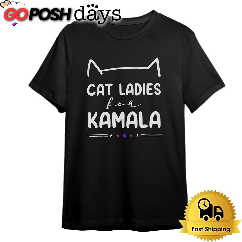 Cat Ladies For Kamala Harris 2024 President T Shirt