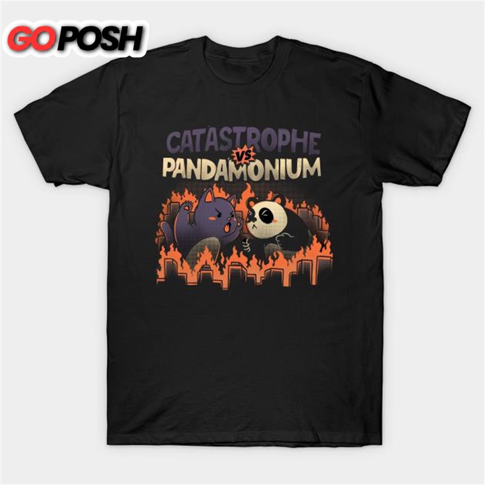 Catastrophe Vs Pandamonium T-shirt