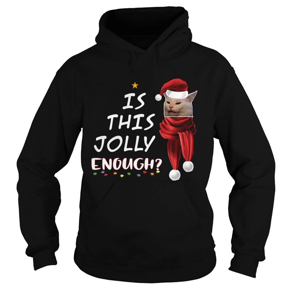 cats-is-this-jolly-enough-christmas-shirt-b137jzat Cats Is This Jolly Enough Christmas shirt
