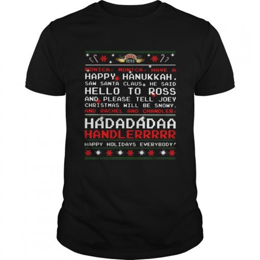 central-perk-monica-monica-have-a-happy-hanukkah-christmas-shirt-myh6gfwz Central Perk monica monica have a happy hanukkah christmas shirt