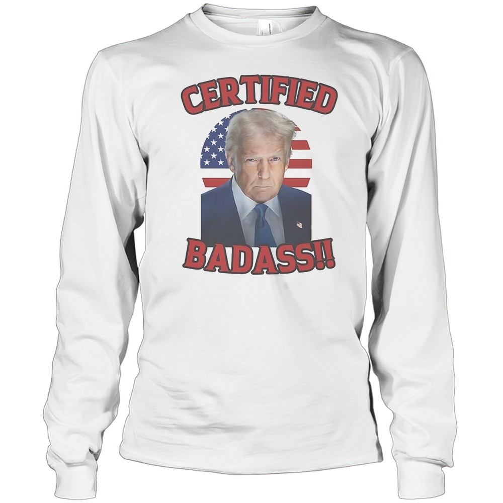 certified-badass-trump-shirt-c1q8sr5s Certified Badass Trump Shirt