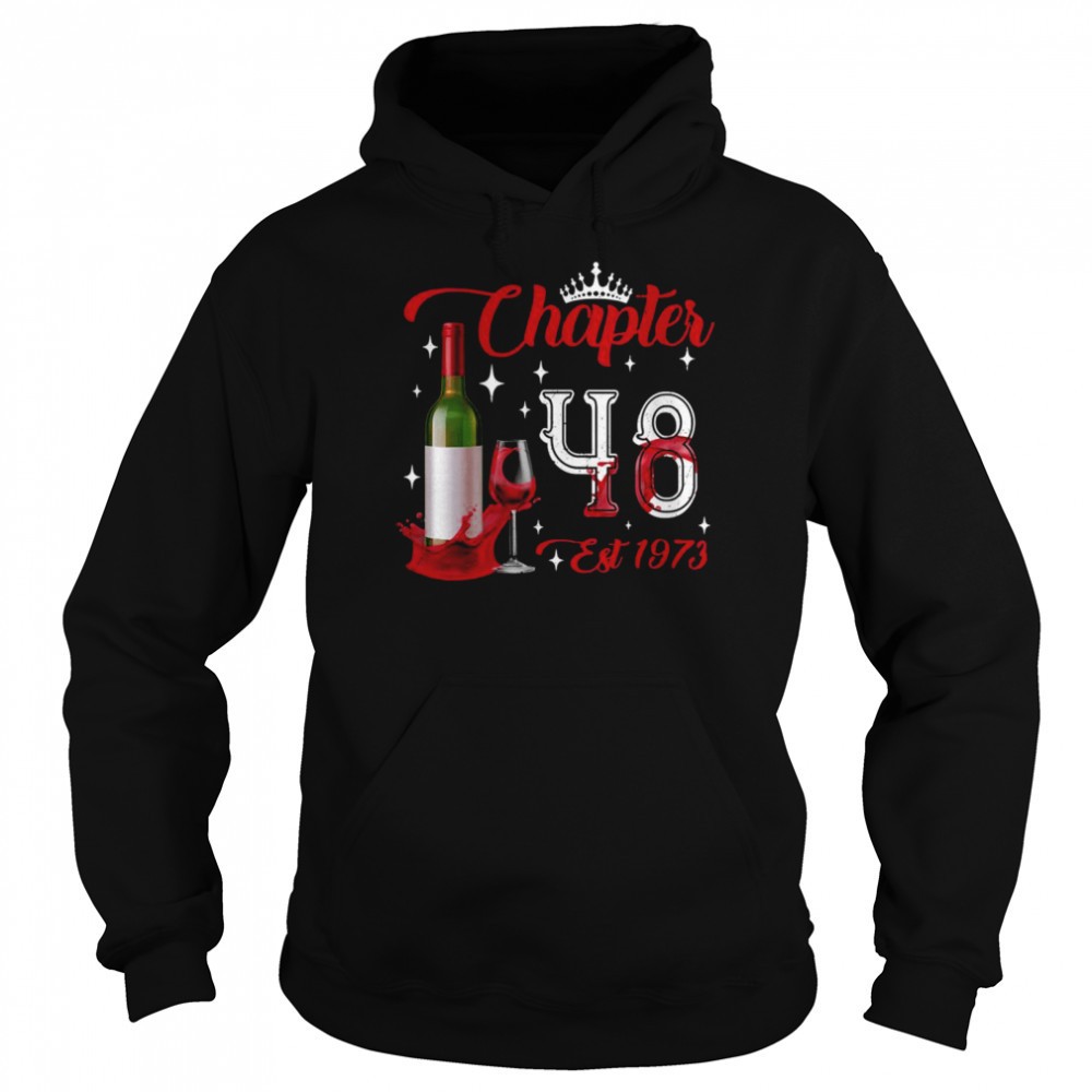 Chapter 48 YO Est 1973 48th Birthday Red Wine Bottle Crown shirt