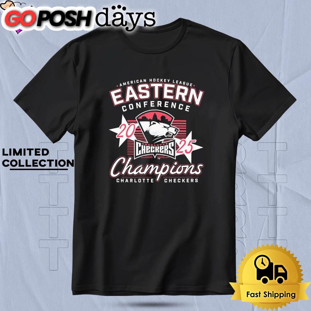 Charlotte Checkers 2025 Eastern Conference Champions T Shirt