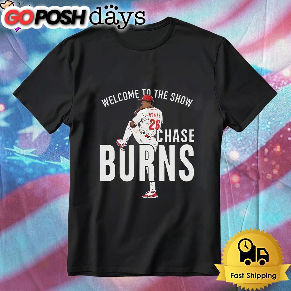 Chase Burns Welcome To The Show Reds Baseball Pitcher Pose T-Shirt