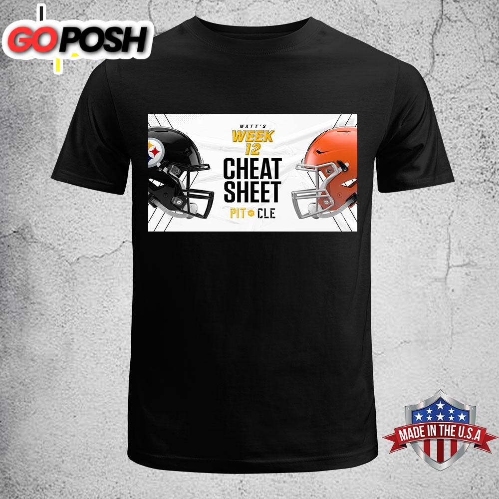Cheat Sheet Steelers Vs. Browns Week 12 2024 T-Shirt