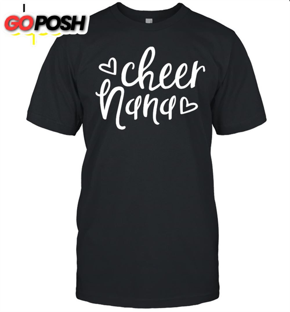 Cheer Nana Grandma Mothers Day Shirt