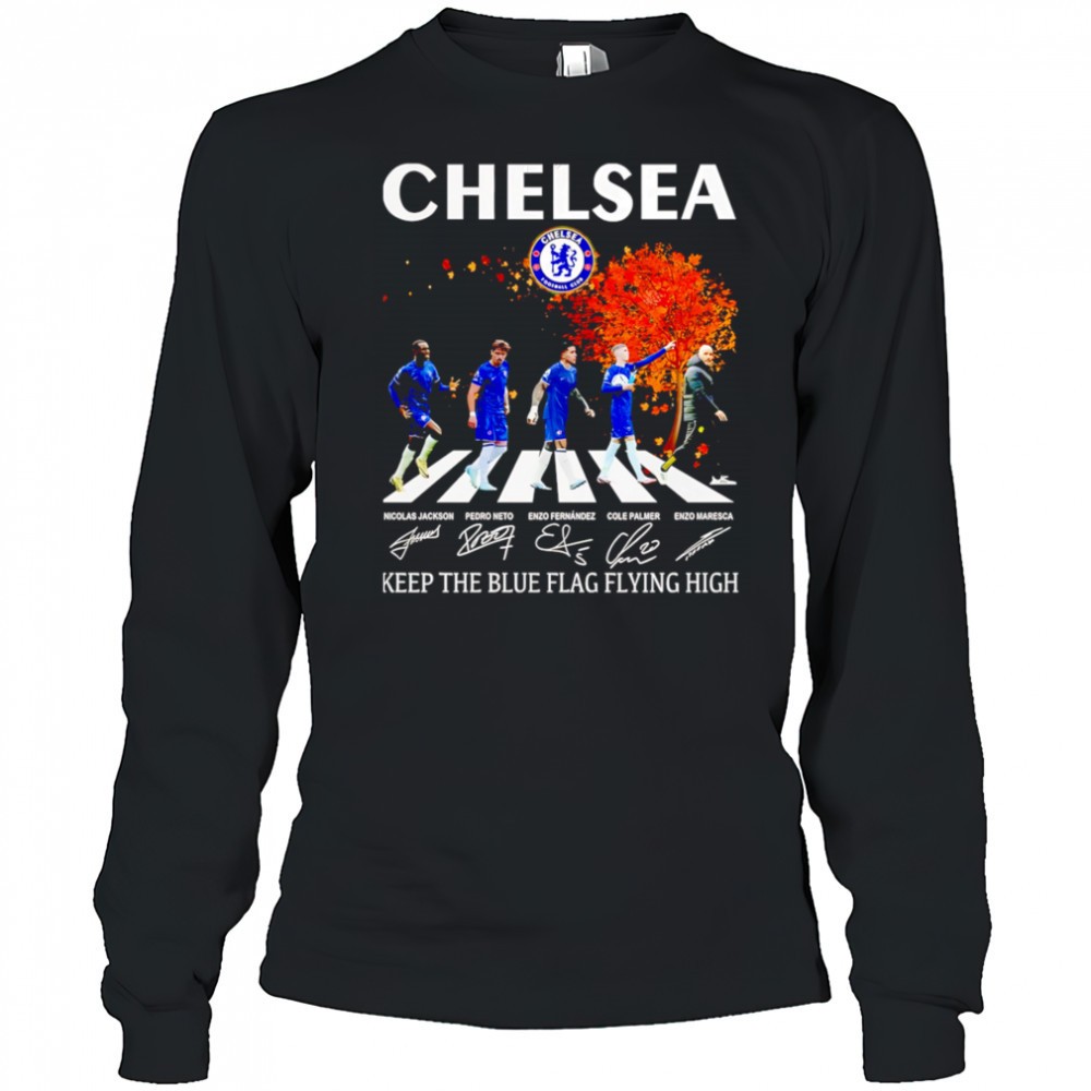 chelsea-keep-the-blue-flag-flying-high-signatures-shirt-zvllbt63 Chelsea Keep The Blue Flag Flying High Signatures shirt