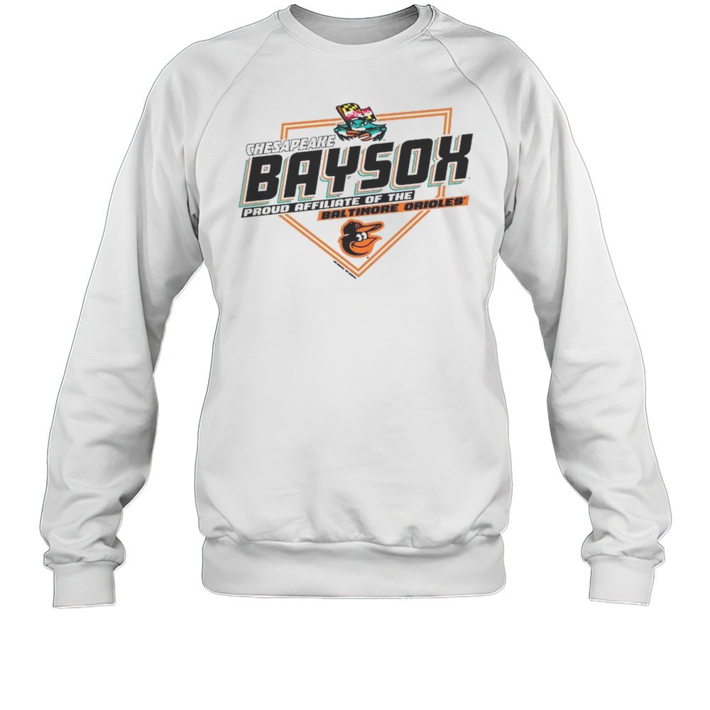 Chesapeake Baysox Proud Affiliate Of The Baltimore Orioles Shirt